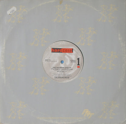The Break Boys : And The Break Goes On (The Original Freestyle Groove) (12")