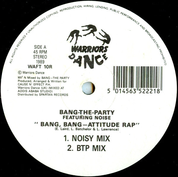Bang The Party Featuring M.C. Noise : Bang, Bang - Attitude Rap (12")