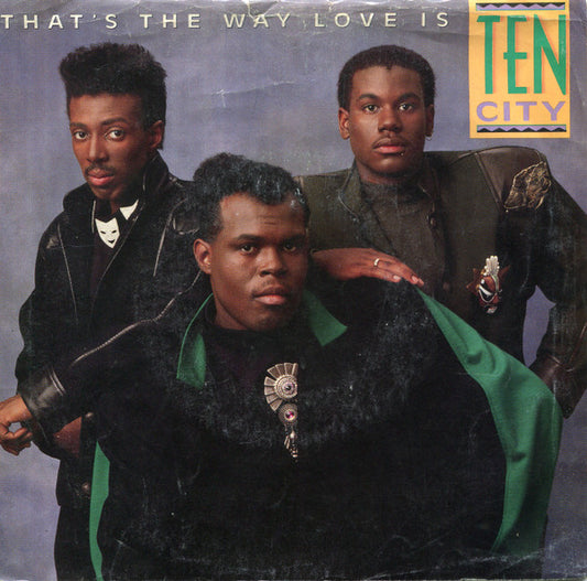 Ten City : That's The Way Love Is (7", Single)