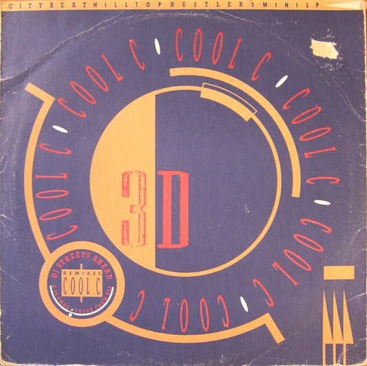 Cool C / 3-D* : Hilltop Hustlers (12", MiniAlbum)
