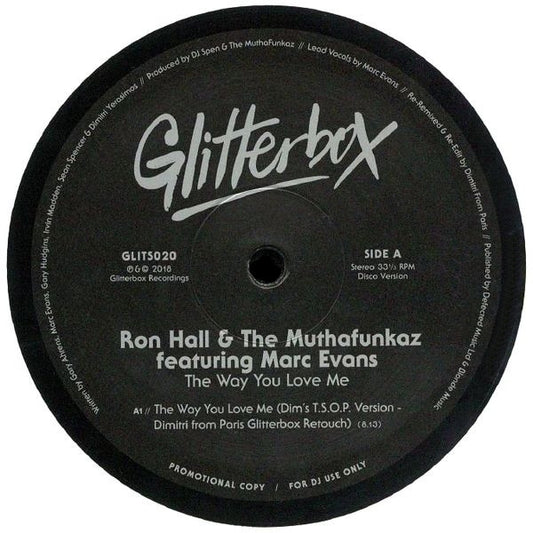Ron Hall & The MuthaFunkaz Featuring Marc Evans : The Way You Love Me (12", Promo)