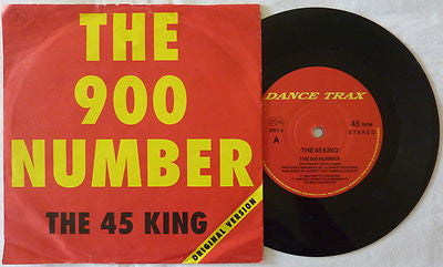 The 45 King : The 900 Number (Original Version) (7", RP)