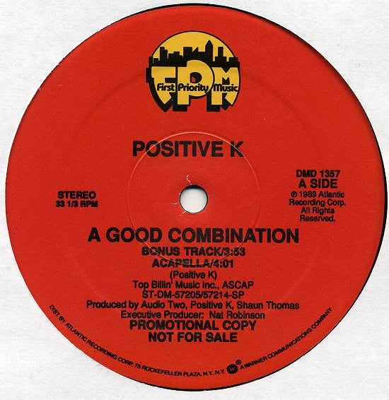 Positive K : A Good Combination / I'm Not Havin' It (12", Promo)
