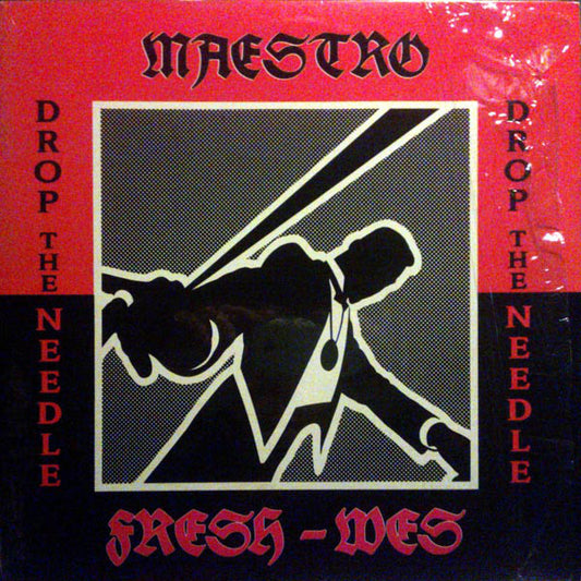 Maestro Fresh-Wes : Drop The Needle (12")