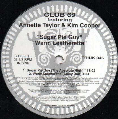 Club 69 Featuring Annette Taylor & Kim Cooper : Sugar Pie Guy / Warm Leatherette (2x12")