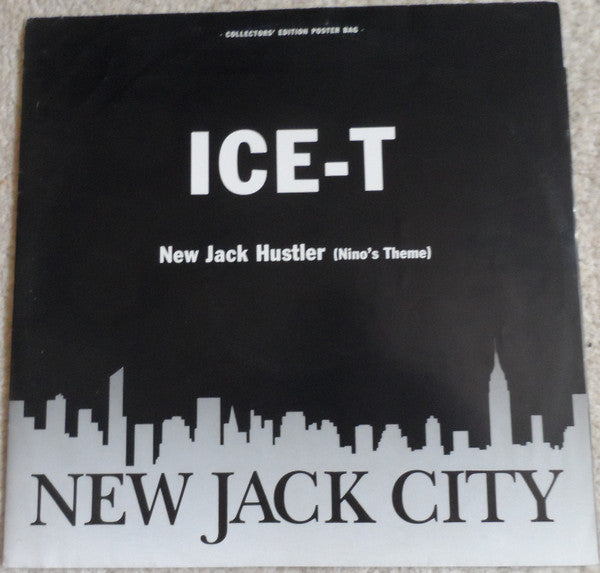 Ice-T :  New Jack Hustler (Nino's Theme) / Lifestyles Of The Rich And Infamous (12")