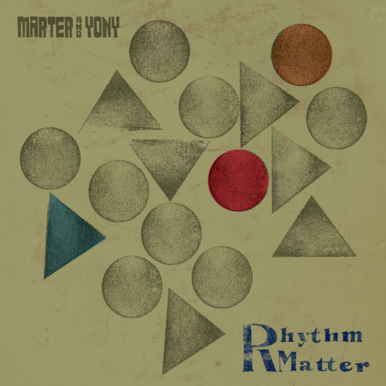 Marter & Yony : Rhythm Matter (LP)