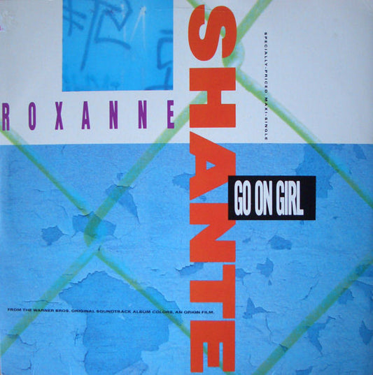Roxanne Shante* : Go On Girl (12", Maxi)