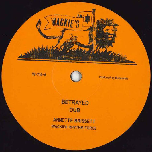 Annette Brissett : Betrayed / What A Feeling Dub (12", RE)