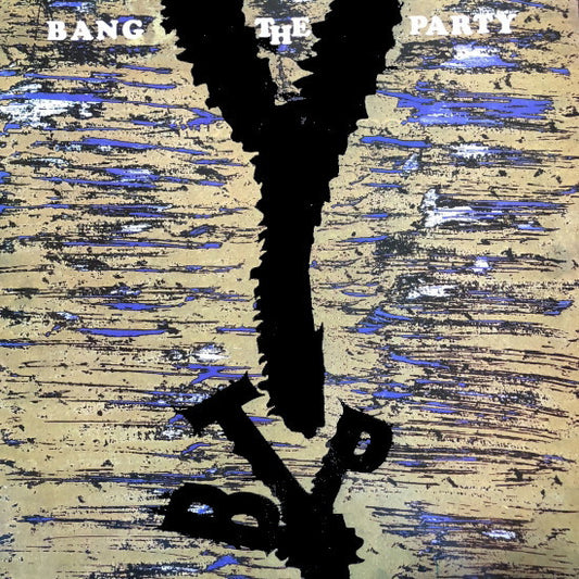Bang The Party : Back To Prison (LP, Album)