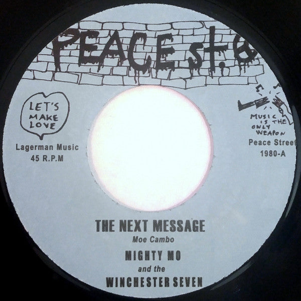 Mighty Mo And The Winchester Seven : The Next Message (7", Single)
