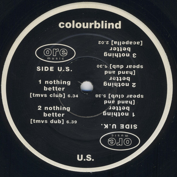 Colourblind : Nothing Better (12", Promo)