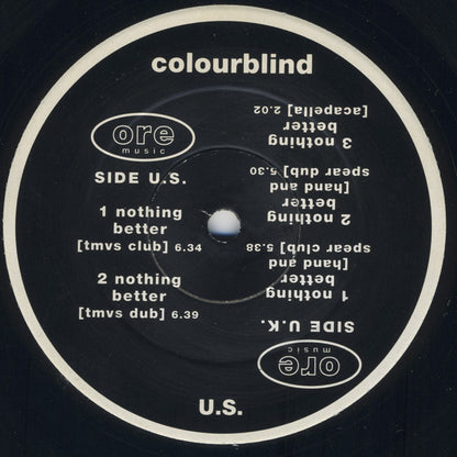 Colourblind : Nothing Better (12", Promo)