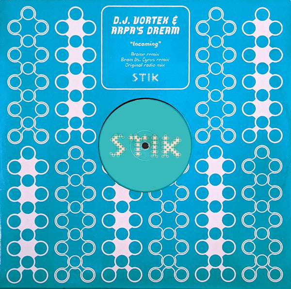 D.J. Vortex & Arpa's Dream* : Incoming (12")