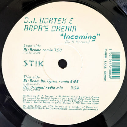 D.J. Vortex & Arpa's Dream* : Incoming (12")