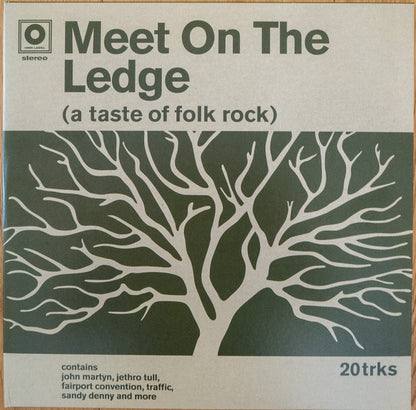 Various : Meet On The Ledge (A Taste Of Folk Rock) (2xLP, Comp, Ltd)