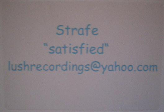 Strafe (2) : Satisfied (12", Promo, W/Lbl, Sti)
