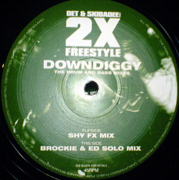 MC Det & Skibadee Present 2 x Freestyle : Downdiggy The Drum And Bass Mixes (12")