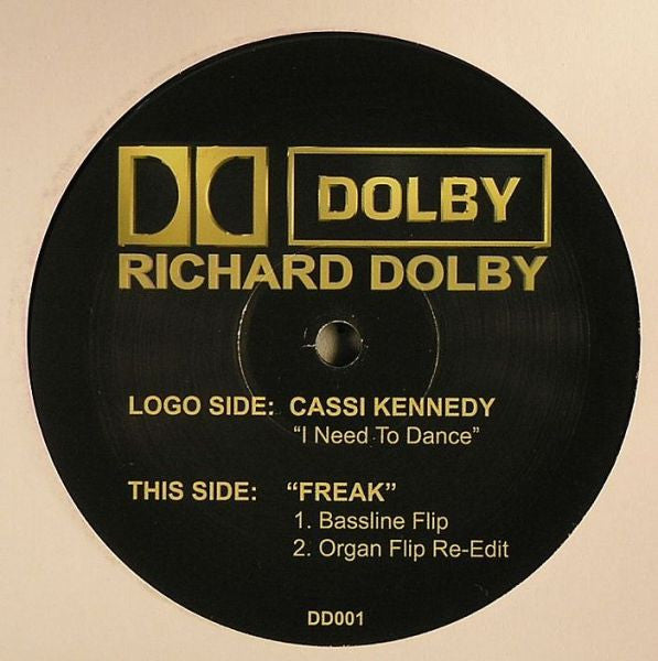Cassi Kennedy / Richard Dolby : I Need To Dance / Freak (12", Dol)