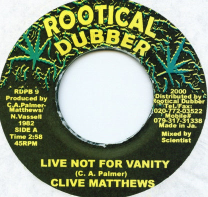 Clive Matthews : Live Not For Vanity (7", RE)