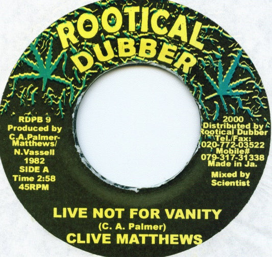 Clive Matthews : Live Not For Vanity (7", RE)