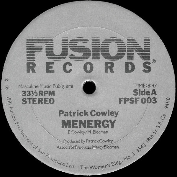 Patrick Cowley : Menergy / I Wanna Take You Home (12")