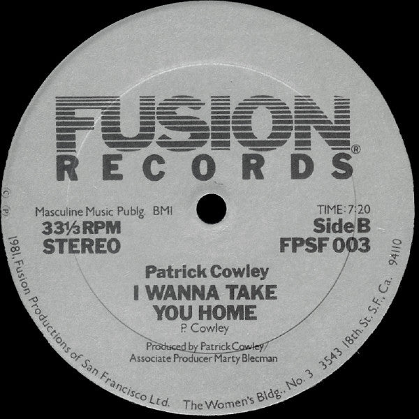 Patrick Cowley : Menergy / I Wanna Take You Home (12")