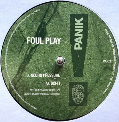 Foul Play : Neuro Pressure / Sci-Fi (12")