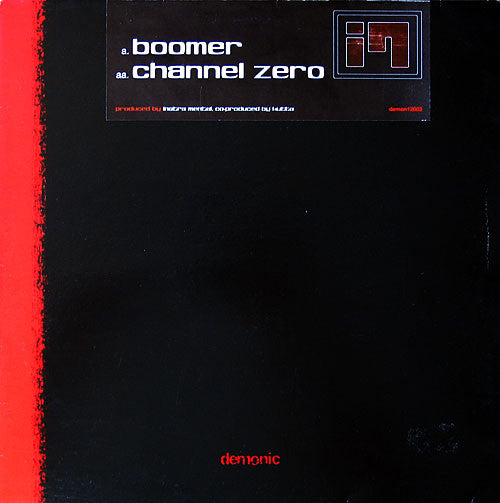 Instra Mental* : Boomer / Channel Zero (12")