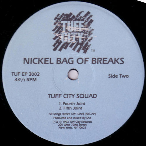 DJ Mark The 45 King* / Tuff City Squad : Nickel Bag Of Breaks (12", EP)