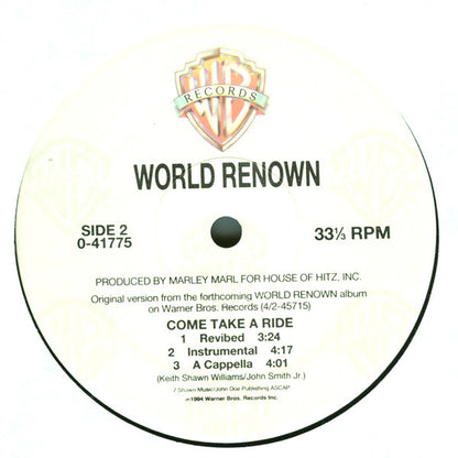 World Renown : Come Take A Ride (12")