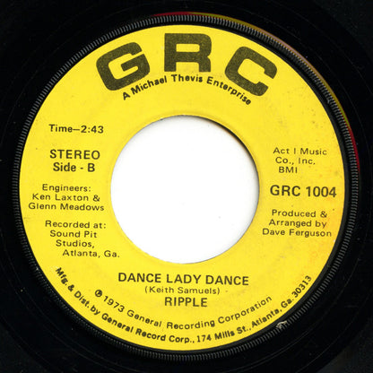 Ripple : I Don't Know What It Is, But It Sure Is Funky / Dance Lady Dance (7", Win)