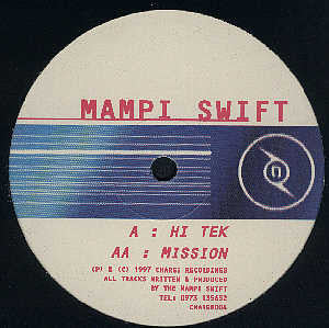 Mampi Swift : Hi Tek / Mission (12")