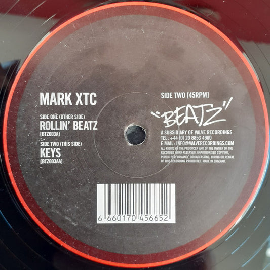 Mark XTC : Rollin' Beatz / Keys (12")