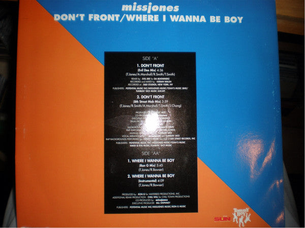 Miss Jones (2) : Don't Front / Where I Wanna Be Boy (12")