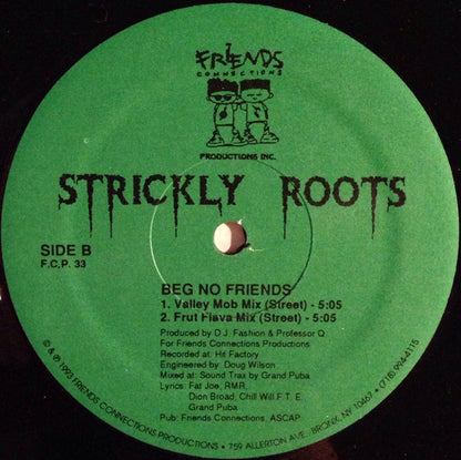 Strickly Roots : Beg No Friends (12")