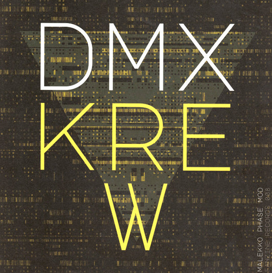 DMX Krew : Malekko Phase Mod  (12")