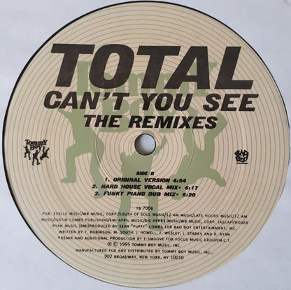 Total : Can't You See (The Remixes) (12")