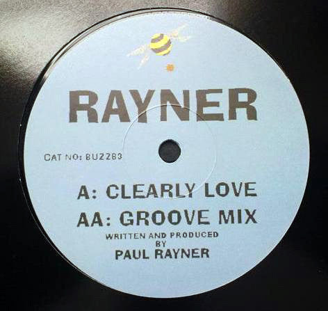 Rayner* : Clearly Love (12")