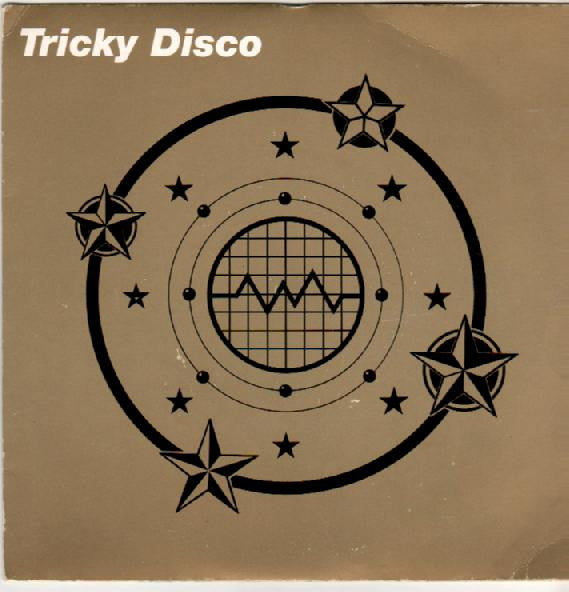 Tricky Disco : Tricky Disco (7", Single)