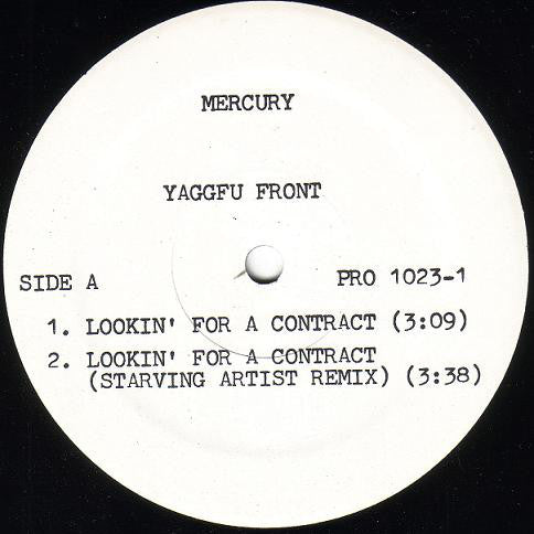 Yaggfu Front : Lookin' For A Contract / Slappin' Suckas Silly (12", Promo)