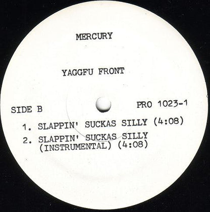 Yaggfu Front : Lookin' For A Contract / Slappin' Suckas Silly (12", Promo)