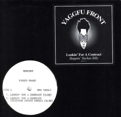 Yaggfu Front : Lookin' For A Contract / Slappin' Suckas Silly (12", Promo)