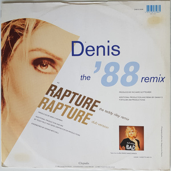 Blondie : Denis (The '88 Remix) / Rapture (The Teddy Riley Remix) (12", Single)
