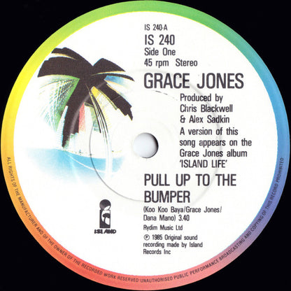 Grace Jones : Pull Up To The Bumper (7", Single, RE)