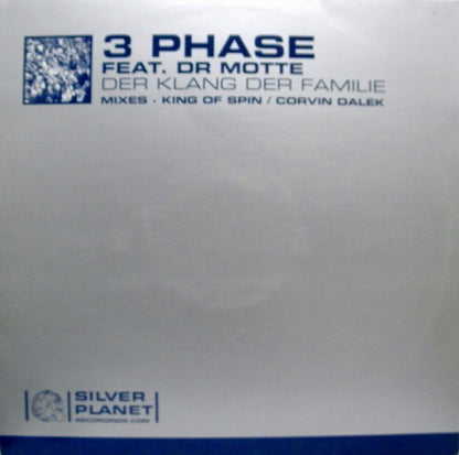 3 Phase Feat. Dr. Motte : Der Klang Der Familie (12")