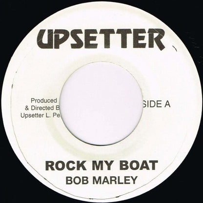 Bob Marley : Rock My Boat / Reaction (7", RE)