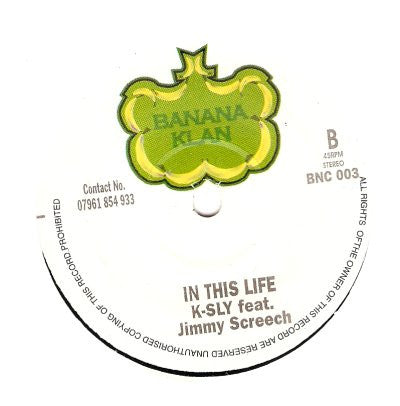 Jimmy Screech / K-Sly* : Live Love And Learn / In This Life (7", Single)