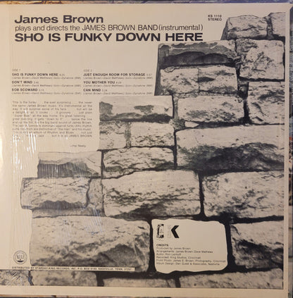 James Brown Plays And Directs The James Brown Band : Sho Is Funky Down Here (LP, Album)