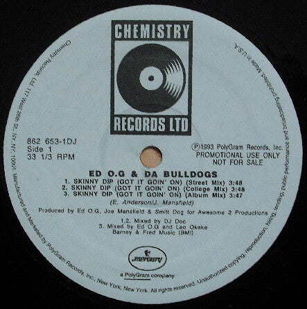 Ed O.G & Da Bulldogs : Skinny Dip (Got It Goin' On) (12", Promo)